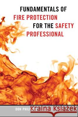 Fundamentals of Fire Protection for the Safety Professional, Third Edition Philpott, Don 9781641434751