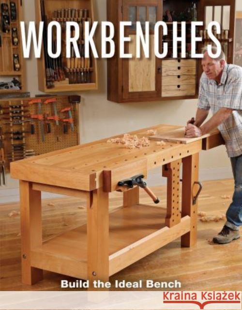 Workbenches Editors of Fine Woodworking 9781641551205