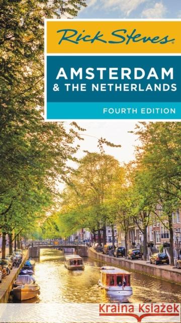 Rick Steves Amsterdam & the Netherlands Steves, Rick 9781641713771