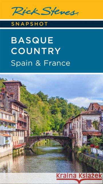 Rick Steves Snapshot Basque Country: Spain & France Steves, Rick 9781641714938 Rick Steves