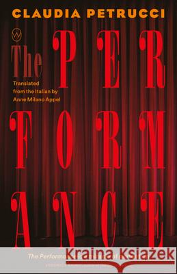 The Performance  9781642861105 World Editions