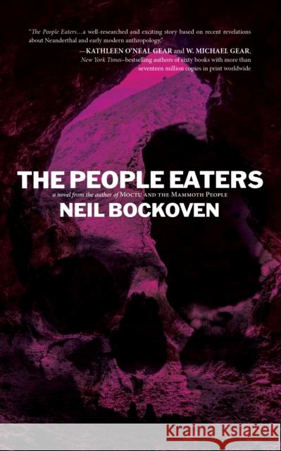 The People Eaters Neil Bockoven 9781644284131 Rare Bird Books