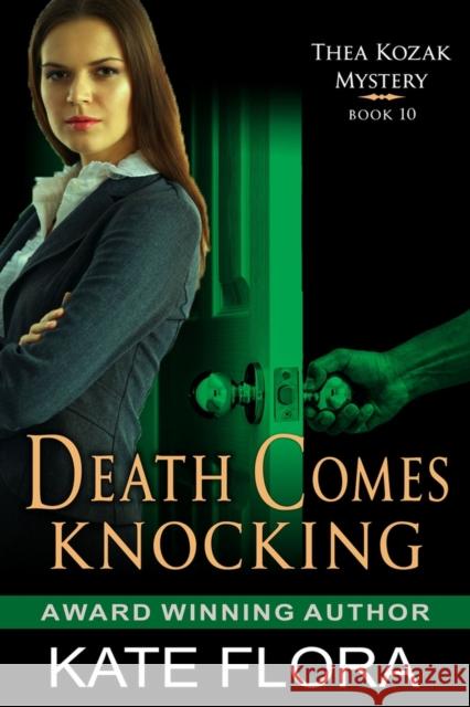 Death Comes Knocking Kate Flora 9781644570401