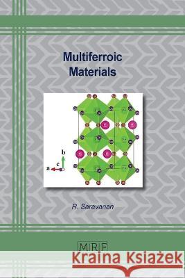 Multiferroic Materials R. Saravanan 9781644902264