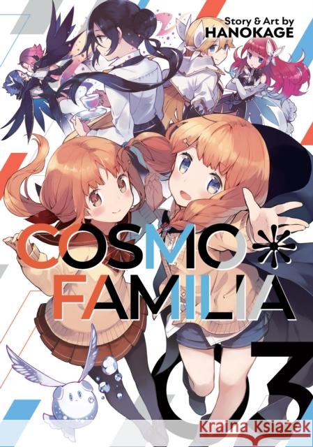 Cosmo Familia Vol. 3 Hanokage 9781645057727