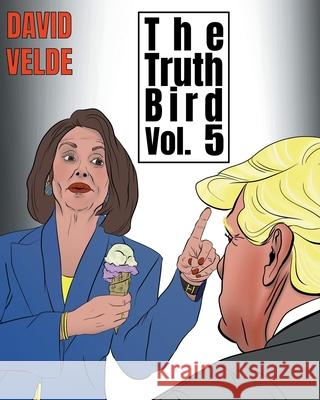 Truth Bird Five David Velde 9781645441854