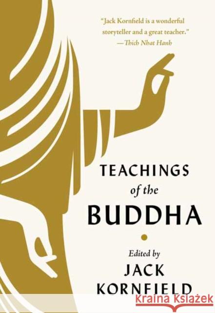 Teachings of the Buddha Jack Kornfield 9781645472841 Shambhala Publications Inc