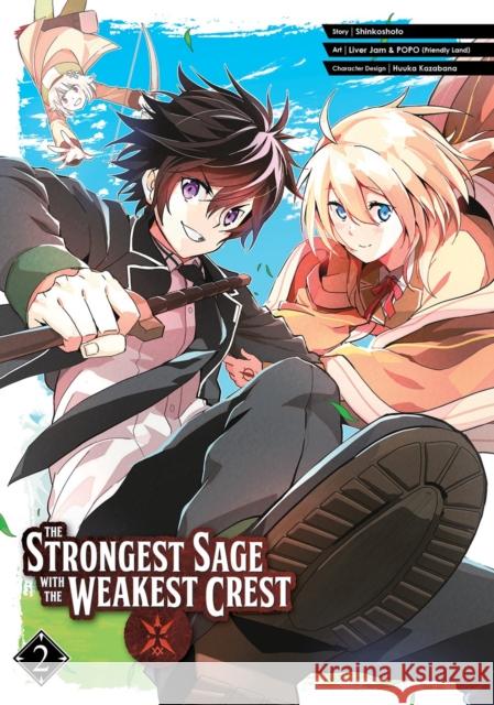 The Strongest Sage With The Weakest Crest 2 Shinkoshoto 9781646090419 Square Enix Manga