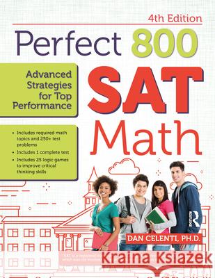 Perfect 800: SAT Math, Advanced Strategies for Top Performance Celenti, Dan 9781646321049 Prufrock Press