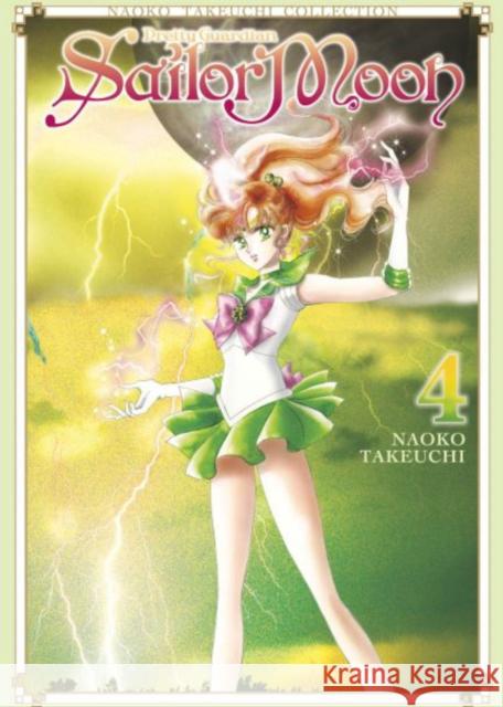 Sailor Moon 4 (Naoko Takeuchi Collection) Naoko Takeuchi 9781646512560 Kodansha Comics