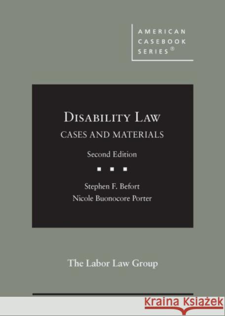 Disability Law: Cases and Materials Nicole Buonocore Porter, Stephen F. Befort 9781647084868