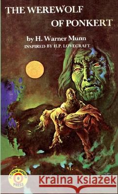 The Werewolf of Ponkert H Warner Munn 9781647201685 Fiction House Press