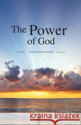 The Power of God Patricia Pop 9781647731724