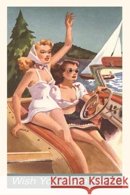 Vintage Journal Women in a Speedboat Travel Poster Found Image Press 9781648111532 Found Image Press