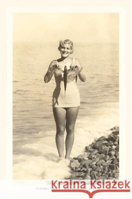 The Vintage Journal Bathing Beauty Holding Flying Fish, Catalina Found Image Press 9781648116339 Found Image Press