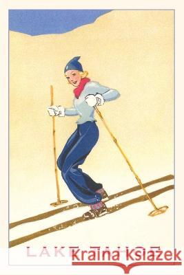The Vintage Journal Girl Skiing, Lake Tahoe Found Image Press 9781648116629 Found Image Press
