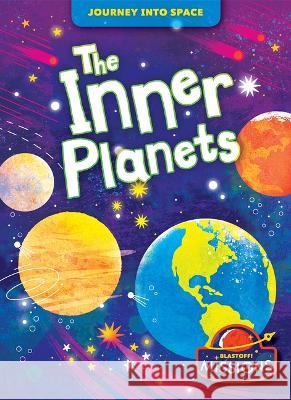 The Inner Planets Christina Leaf 9781648348396