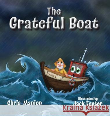 The Grateful Boat Chris Manion Jack Foster 9781649496652