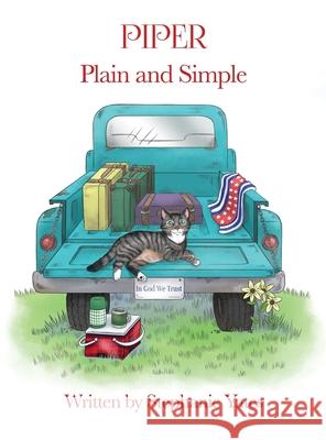 Piper Plain and Simple Stephanie Yates 9781649578563 Dorrance Publishing Co.