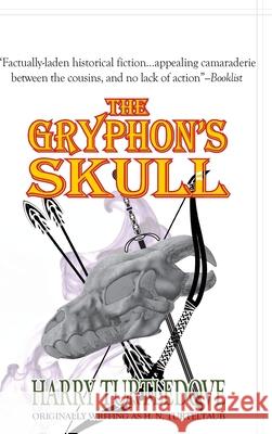 Gryphon's Skull Harry Turtledove 9781649730350