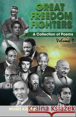 Great Freedom Fighters Volume 1 Moses Kainwo, Prof Cole Hope College Ernest, Babatunde Morgan 9781662833793