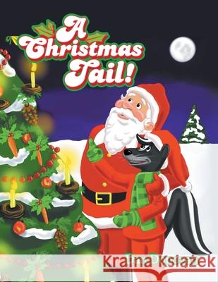 A Christmas Tail! Dan Donovan 9781663207692