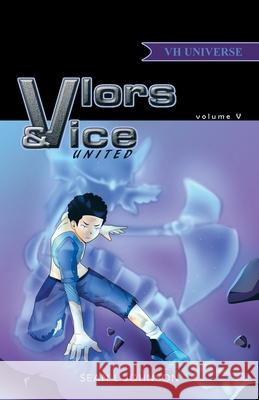 Vlors & Vice: United Sean L. Johnson 9781663230256