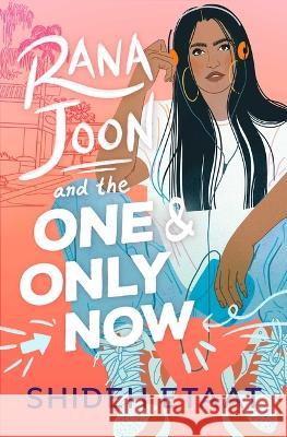 Rana Joon and the One and Only Now Shideh Etaat 9781665917629 Atheneum Books for Young Readers