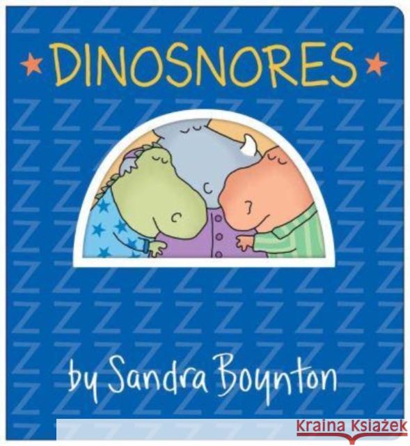 Dinosnores: Oversized Lap Board Book Sandra Boynton 9781665948999