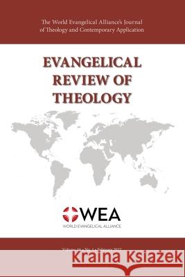 Evangelical Review of Theology, Volume 46, Number 1, February 2022 Thomas Schirrmacher 9781666738148 Pickwick Publications