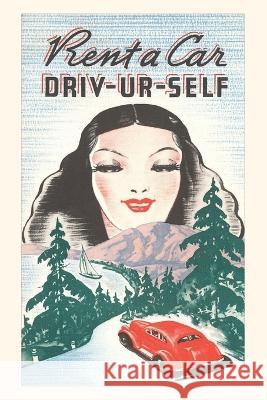 Vintage Journal Rent a Car, Driv Ur Self Found Image Press   9781669505235 Found Image Press