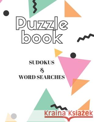 Puzzle book: SUDOKUS & WORDS SEARCH (MOTS MÊLÉS) en anglais pour petits et grands format A4, 36 pages Diary, Just 9781676341482