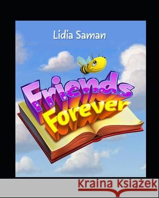 Friends Forever Lidia Saman 9781677490158