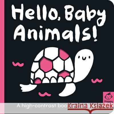 Hello Baby Animals!: A High-Contrast Book for Babies Amelia Hepworth Cani Chen 9781680106961 Tiger Tales
