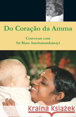 Do Coração da Amma Swami Amritaswarupananda Puri 9781680374698