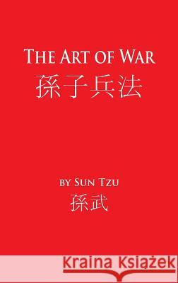 The Art of War Sun Tzu Giles Lionel Darnell Tony 9781680920536