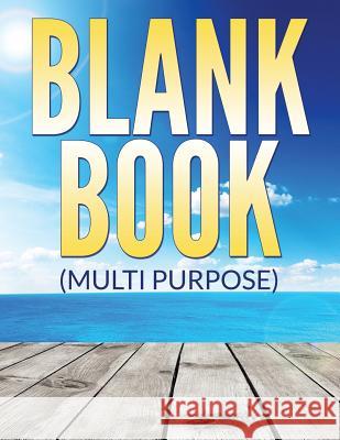 Blank Book (Multi Purpose) Speedy Publishing LLC   9781681278650 Speedy Publishing Books