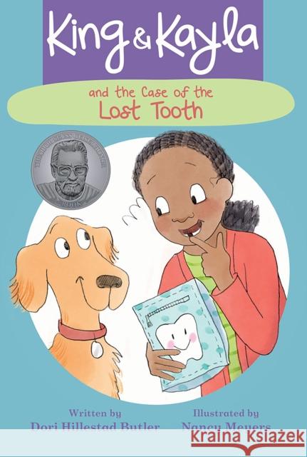King & Kayla and the Case of the Lost Tooth Dori Hillestad Butler Nancy Meyers 9781682630181 Peachtree Publishers
