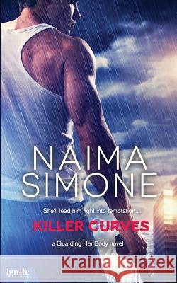 Killer Curves Naima Simone 9781682810538