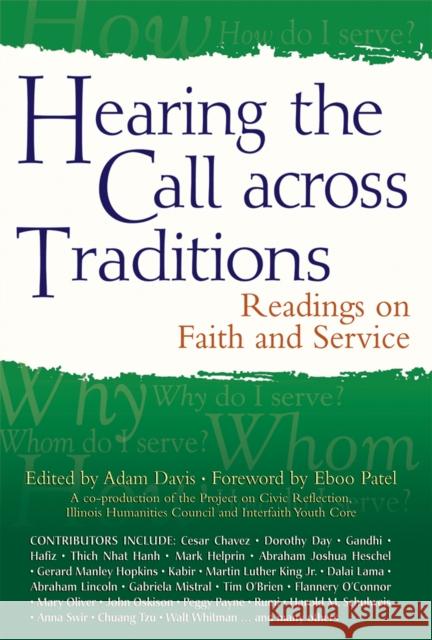 Hearing the Call Across Traditions: Readings on Faith and Service Adam Davis Eboo Patel 9781683361107 Skylight Paths Publishing