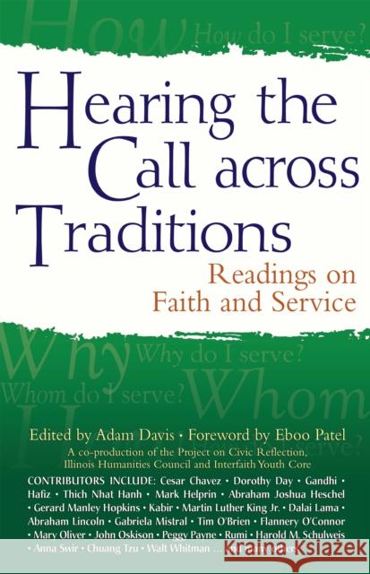 Hearing the Call Across Traditions: Readings on Faith and Service Adam Davis Eboo Patel 9781683361114 Skylight Paths Publishing