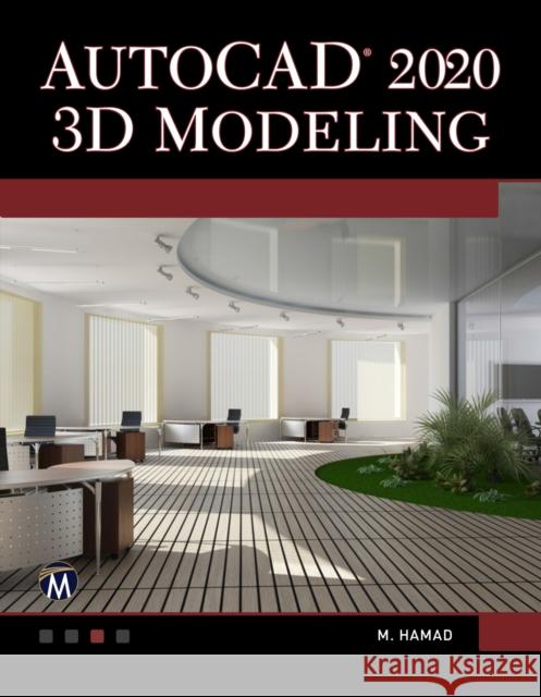AutoCAD 2020 3D Modeling Munir Hamad 9781683923794