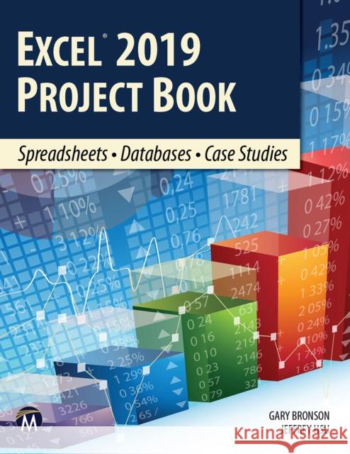 Excel 2019 Project Book: Spreadsheets - Databases - Case Studies Hsu, Jeffrey 9781683927693