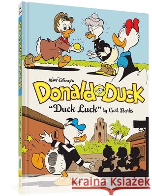 Walt Disney's Donald Duck Duck Luck: The Complete Carl Barks Disney Library Vol. 27 Carl Barks Daan Jippes 9781683966531 Fantagraphics Books