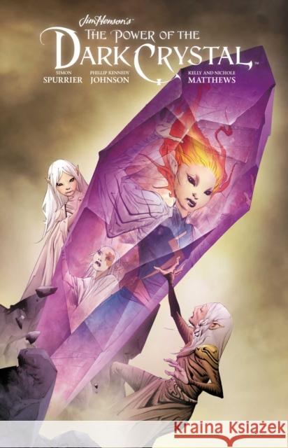 Jim Henson's The Power of the Dark Crystal Vol. 3 Simon Spurrier, Phillip Kennedy Johnson, Jim Henson, Kelly Matthews, Nichole Matthews 9781684152087