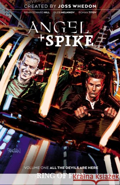 Angel & Spike Volume 1 Bryan Edward Hill, Joss Whedon, Gleb Melnikov 9781684155897