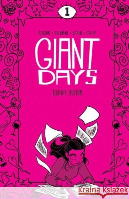 Giant Days Library Edition Vol. 1 John Allison Lissa Treiman Max Sarin 9781684159598