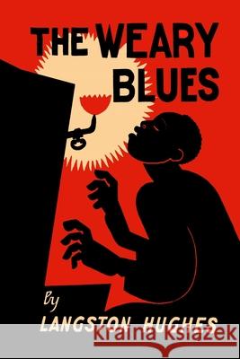 The Weary Blues Langston Hughes Carl Va 9781684226597 Martino Fine Books