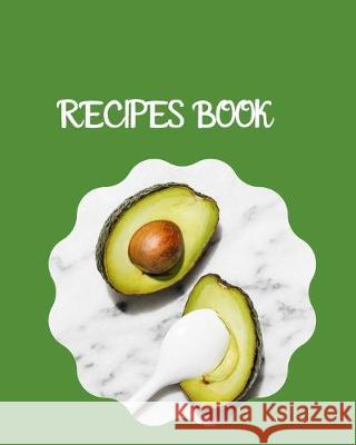 Recipes book: The great cookbook do-it-yourself to note down your 115 favorite recipes with index M. Designer 9781692947873 Independently Published