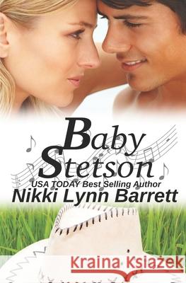 Baby Stetson Nikki Lynn Barrett 9781709717260 Independently Published